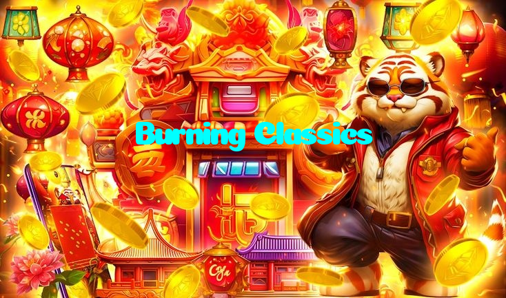 Burning Classics